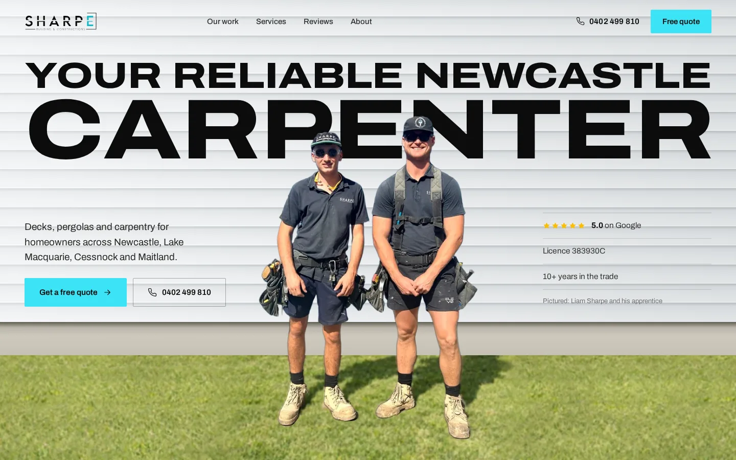 The Sharpe Building and Constructions homepage on a desktop screen: Your reliable Newcastle carpenter, with Liam Sharpe and his apprentice on the lawn